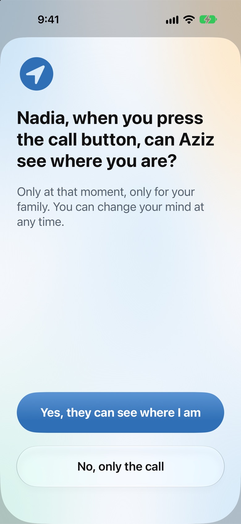 Her phone asks Nadia whether Aziz can see where she is when she presses the call button