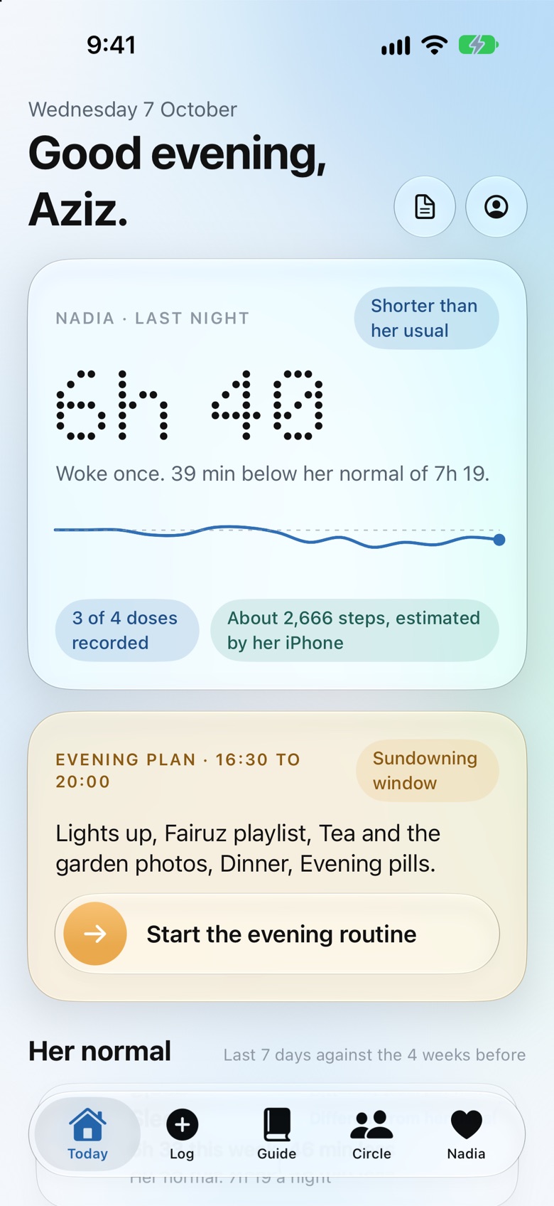 Oramemory Today screen: Nadia slept 6 h 40, shorter than her usual, and the evening plan