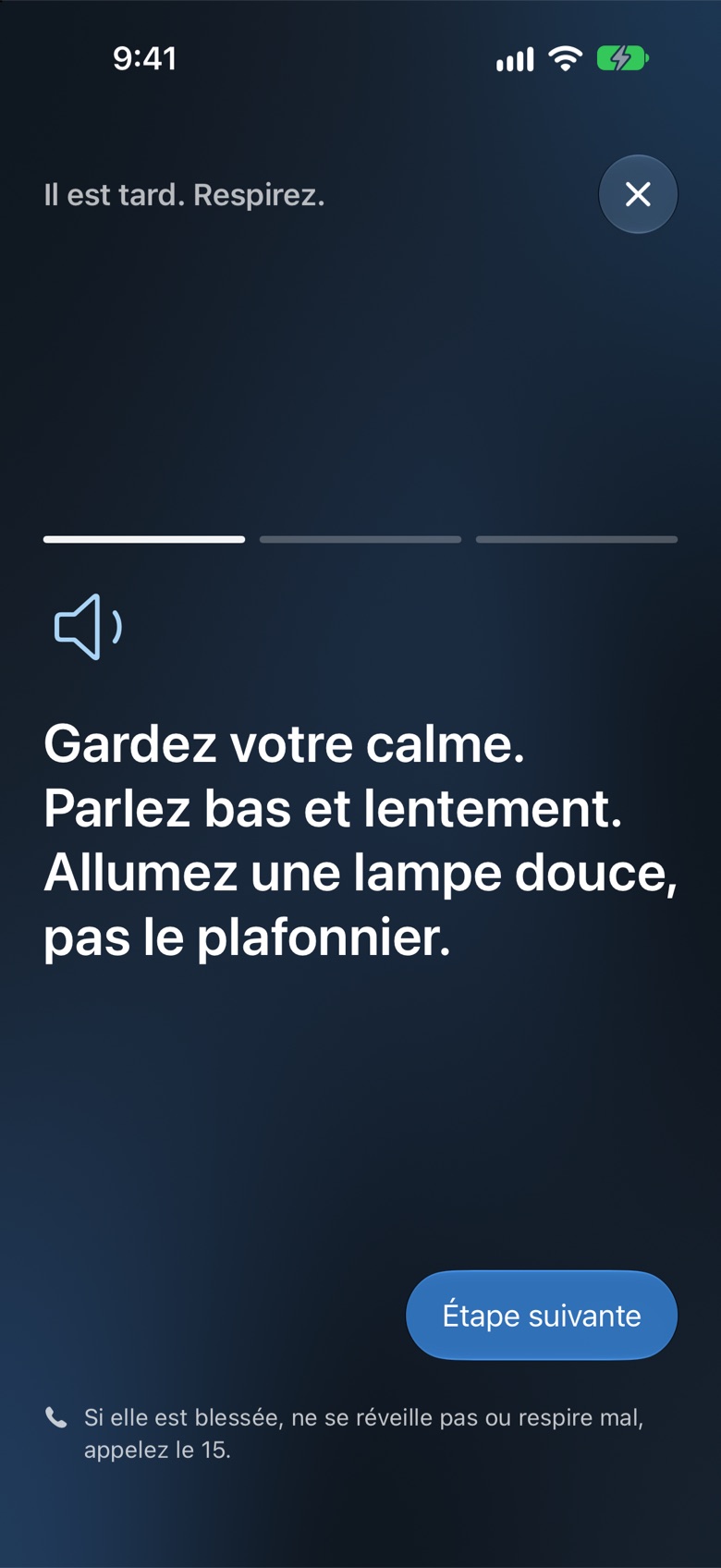Guide de nuit d'Oramemory : étape une sur trois, gardez votre calme, parlez bas et lentement